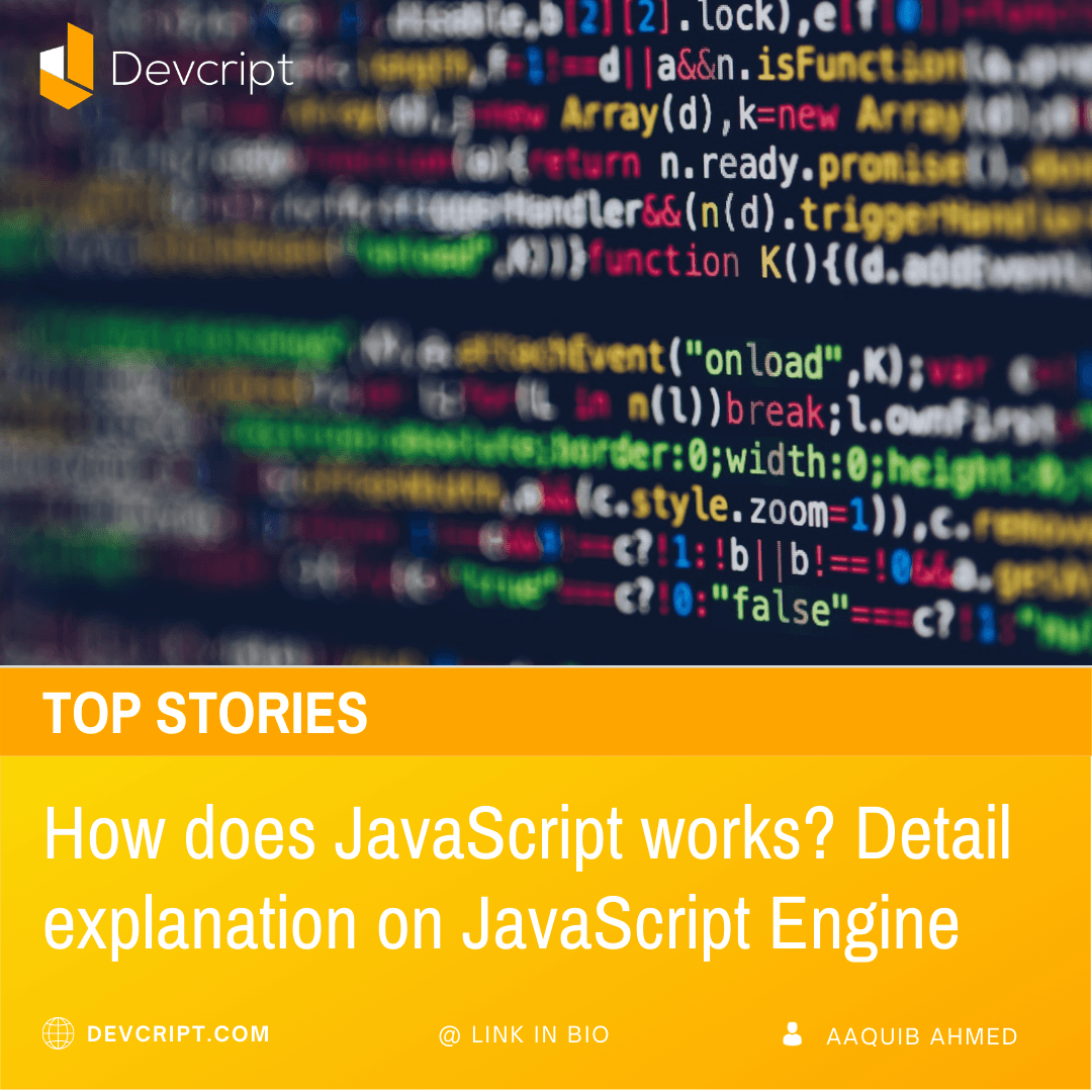 How does JavaScript works ?